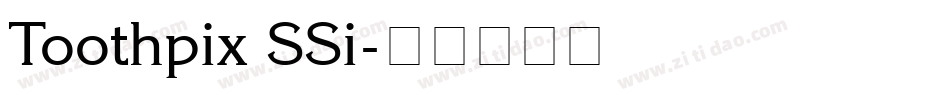 Toothpix SSi字体转换